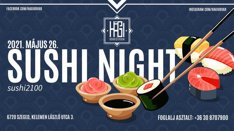 Sushi Night a Hágiban