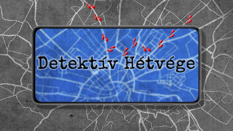 Detektív Hétvége Szegeden - új játékkal